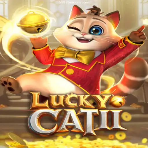 Unveiling LuckyCatII: An Immersive Gaming Experience with 5998bet