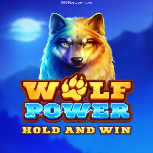 Discover the Thrilling World of WolfPower at 5998bet